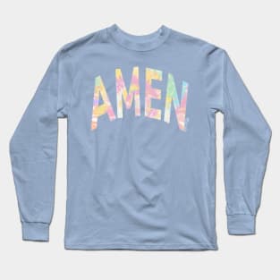 Amen- Tie-Dyed Christian Tshirt Long Sleeve T-Shirt